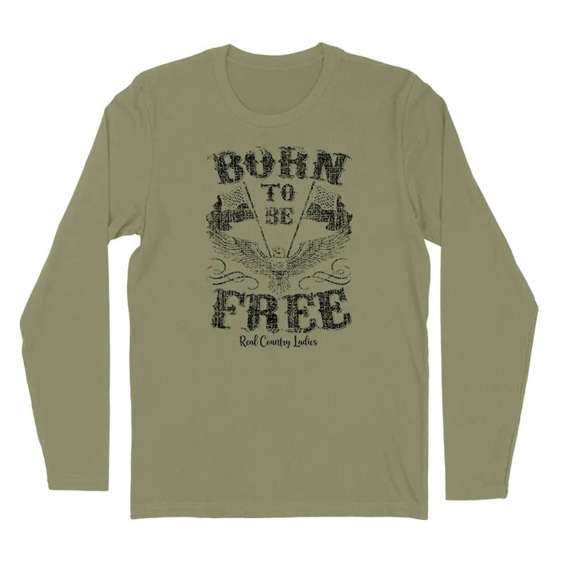 Born To Be Free Black Print Hoodies & Long Sleeves